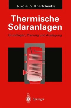 Thermische Solaranlagen - Khartchenko, Nikolai V.
