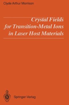 Crystal Fields for Transition-Metal Ions in Laser Host Materials - Morrison, Clyde A.