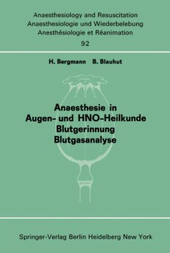 Anaesthesie in Augen- und HNO-Heilkunde Blutgerinnung Blutgasanalyse