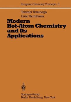 Modern Hot-Atom Chemistry and Its Applications - Tominaga, T.; Tachikawa, E.