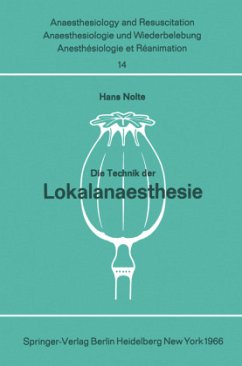 Die Technik der Lokalanaesthesie - Nolte, H.