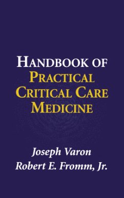 Handbook of Practical Critical Care Medicine - Varon, Joseph; Fromm, Robert E.