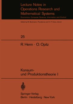 Konsum- und Produktionstheorie I - Henn, R.;Opitz, O.