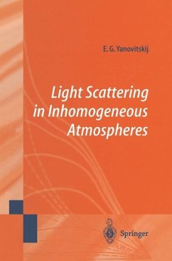 Light Scattering in Inhomogeneous Atmospheres - Yanovitskij, Edgard G.