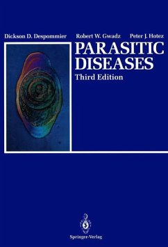 Parasitic Diseases - Despommier, Dickson D.;Gwadz, Robert W.;Hotez, Peter J.