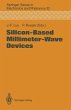 Silicon-Based Millimeter-Wave Devices - Bild 1