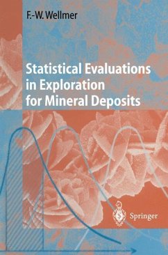 Statistical Evaluations in Exploration for Mineral Deposits - Wellmer, Friedrich-Wilhelm