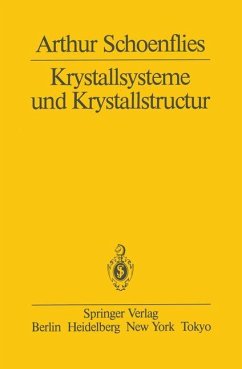 Krystallsysteme und Krystallstructur - Schoenflies, A.