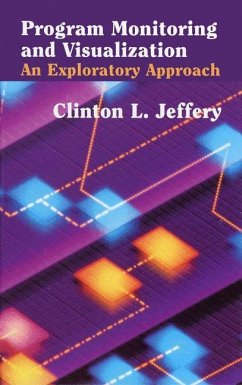 Program Monitoring and Visualization - Jeffery, Clinton L.