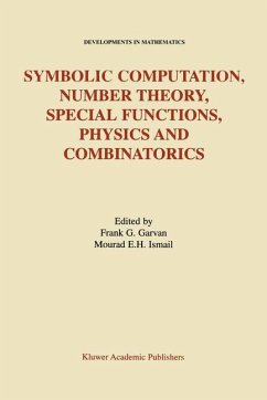 Symbolic Computation, Number Theory, Special Functions, Physics and Combinatorics