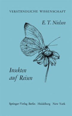 Insekten auf Reisen - Nielsen, E. T.
