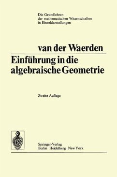 Einführung In Die Algebraische Geometrie - Waerden, Bartel Leendert van der