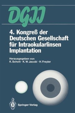 4. Kongreß der Deutschen Gesellschaft für Intraokularlinsen Implantation