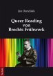 Queer Reading von Brechts Frühwerk - Bild 1