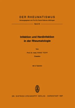 Infektion und Herdinfektion in der Rheumatologie - Tichy, Hans