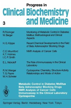 Metabolic Control in Diabetes Mellitus Beta Adrenoceptor Blocking Drugs NMR Analysis of Cancer Cells Immunoassay in the Clinical Laboratory Cyclosporine - Berger, W.; Wenger, R. M.; Flückiger, R.; Köppe, H. G.; Holmes, K. T.; Mountford, C. E.; Nickoloff, E. L.; Payne, T. G.; Schreier, M. H.; Smith, I. C. P.