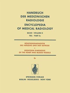 Röntgendiagnostik des Herzens und der Gefässe / Roentgen Diagnosis of the Heart and Blood Vessels - Gremmel, H.; Vieten, H.; Kaiser, K.; Löhr, H. H.