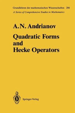 Quadratic Forms and Hecke Operators - Andrianov, Anatolij N.