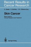 Skin Cancer: Basic Science, Clinical Research and Treatment