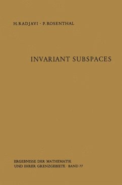 Invariant Subspaces - Radjavi, Heydar; Rosenthal, Peter