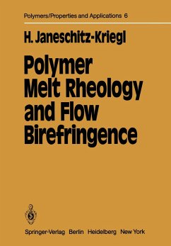 Polymer Melt Rheology and Flow Birefringence - Janeschitz-Kriegl, Hermann
