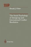 The Social Psychology of Intergroup and International Conflict Resolution