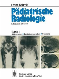 Pädiatrische Radiologie - Schmid, Franz