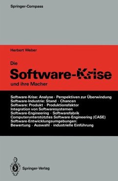 Die Software-Krise und ihre Macher - Weber, Herbert