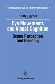 Eye Movements and Visual Cognition