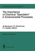 The Importance of Chemical ¿Speciation¿ in Environmental Processes