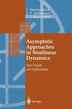Asymptotic Approaches in Nonlinear Dynamics - Awrejcewicz, Jan;Andrianov, Igor V.;Manevitch, Leonid I.
