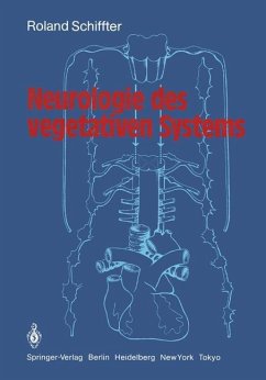 Neurologie des vegetativen Systems - Schiffter, Roland