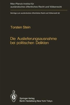 Die Auslieferungsausnahme bei politischen Delikten - Stein, Torsten