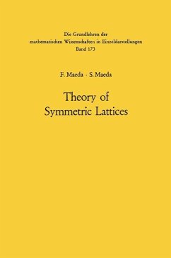 Theory of Symmetric Lattices - Maeda, Fumitomo;Maeda, Shuichiro