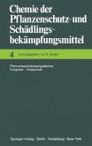 Chemie der Pflanzenschutz- und Schädlingsbekämpfungsmittel