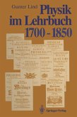 Physik im Lehrbuch 1700¿1850