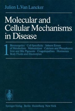 Molecular and Cellular Mechanisms in Disease - VanLancker, J. L.