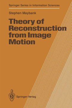 Theory of Reconstruction from Image Motion - Maybank, Stephen