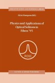 Physics and Applications of Optical Solitons in Fibres ¿95