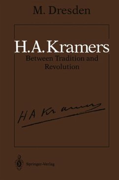 H.A. Kramers Between Tradition and Revolution - Dresden, Max