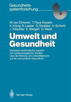 Umwelt und Gesundheit - Eimeren, Wilhelm van; Faus-Kessler, Theresa; König, Karl; Lasser, Rupert; Rediske, Gerda; Scherb, Hagen; Tritschler,