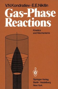 Gas-Phase Reactions - Kondratiev, V. N.; Nikitin, E. E.