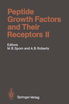 Peptide Growth Factors and Their Receptors II - Sporn, Michael B.;Roberts, Anita B.