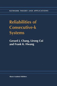 Reliabilities of Consecutive-k Systems - In-Hang, Chung;Hwang, F. K.;Lirong Cui