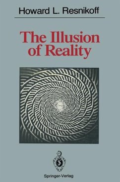The Illusion of Reality - Resnikoff, Howard L.