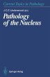 Pathology of the Nucleus - Bild 1