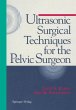 Ultrasonic Surgical Techniques for the... - Bild 1