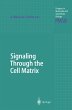 Signaling Through the Cell Matrix - Bild 1