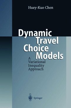 Dynamic Travel Choice Models - Chen, Huey-Kuo