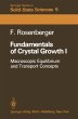 Fundamentals of Crystal Growth I - Bild 1